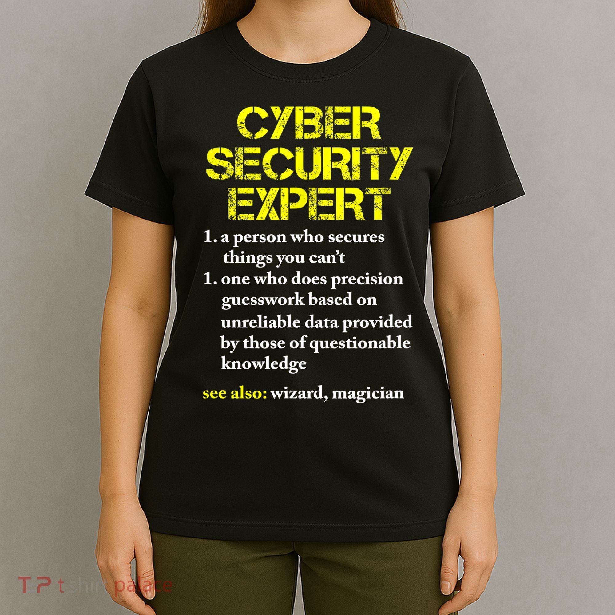 Funny Cybersecurity Definition Expert Computer Engineer TShirt T-Shirt