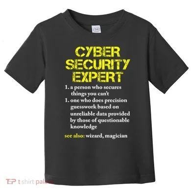 Funny Cybersecurity Definition Expert Computer Engineer TShirt Toddler T-Shirt