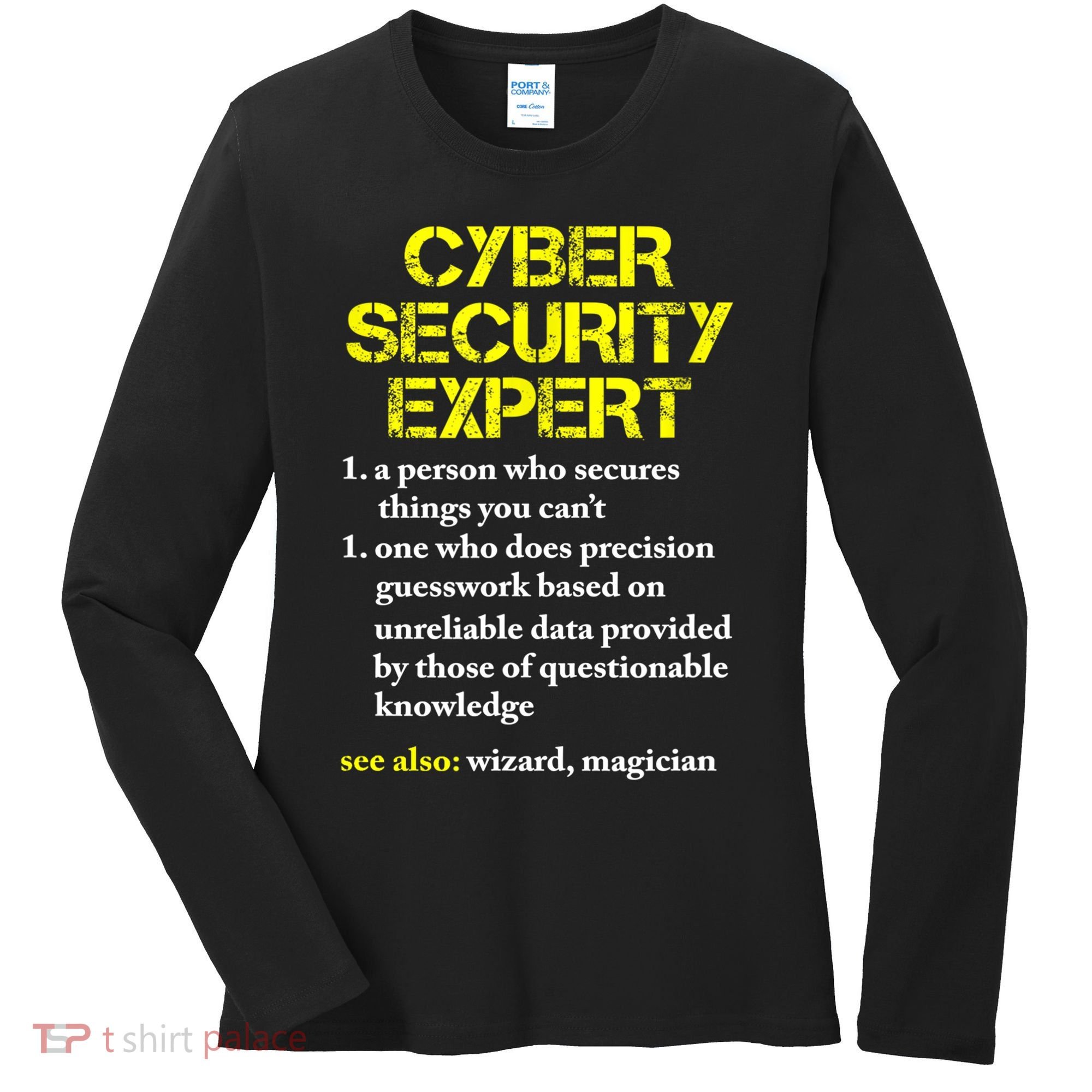 Funny Cybersecurity Definition Expert Computer Engineer TShirt Women's Long Sleeve Shirt