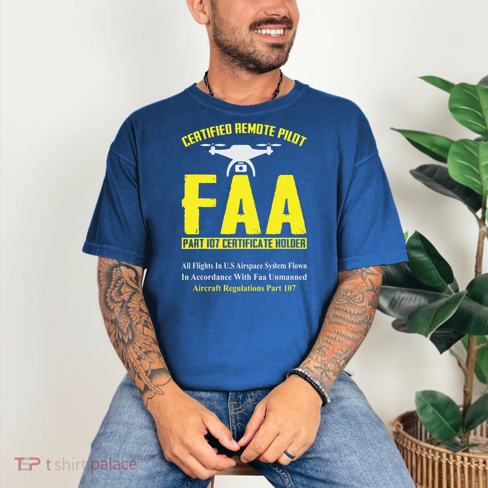 FAA Certified Drone Pilot Funny Remote Pilots Drone Life Comfort Colors T-Shirt