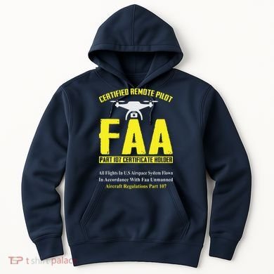 FAA Certified Drone Pilot Funny Remote Pilots Drone Life Hoodie