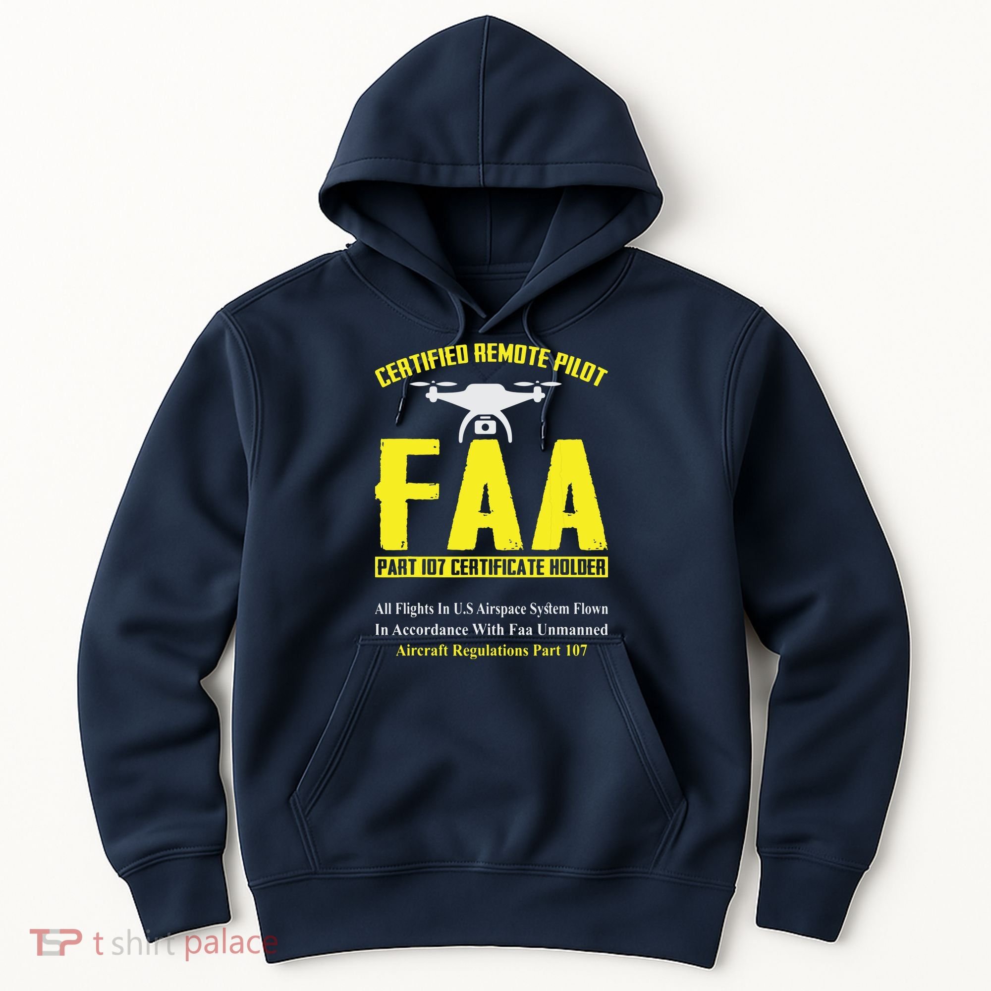 FAA Certified Drone Pilot Funny Remote Pilots Drone Life Hoodie