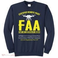 FAA Certified Drone Pilot Funny Remote Pilots Drone Life Sweatshirt thumb 0