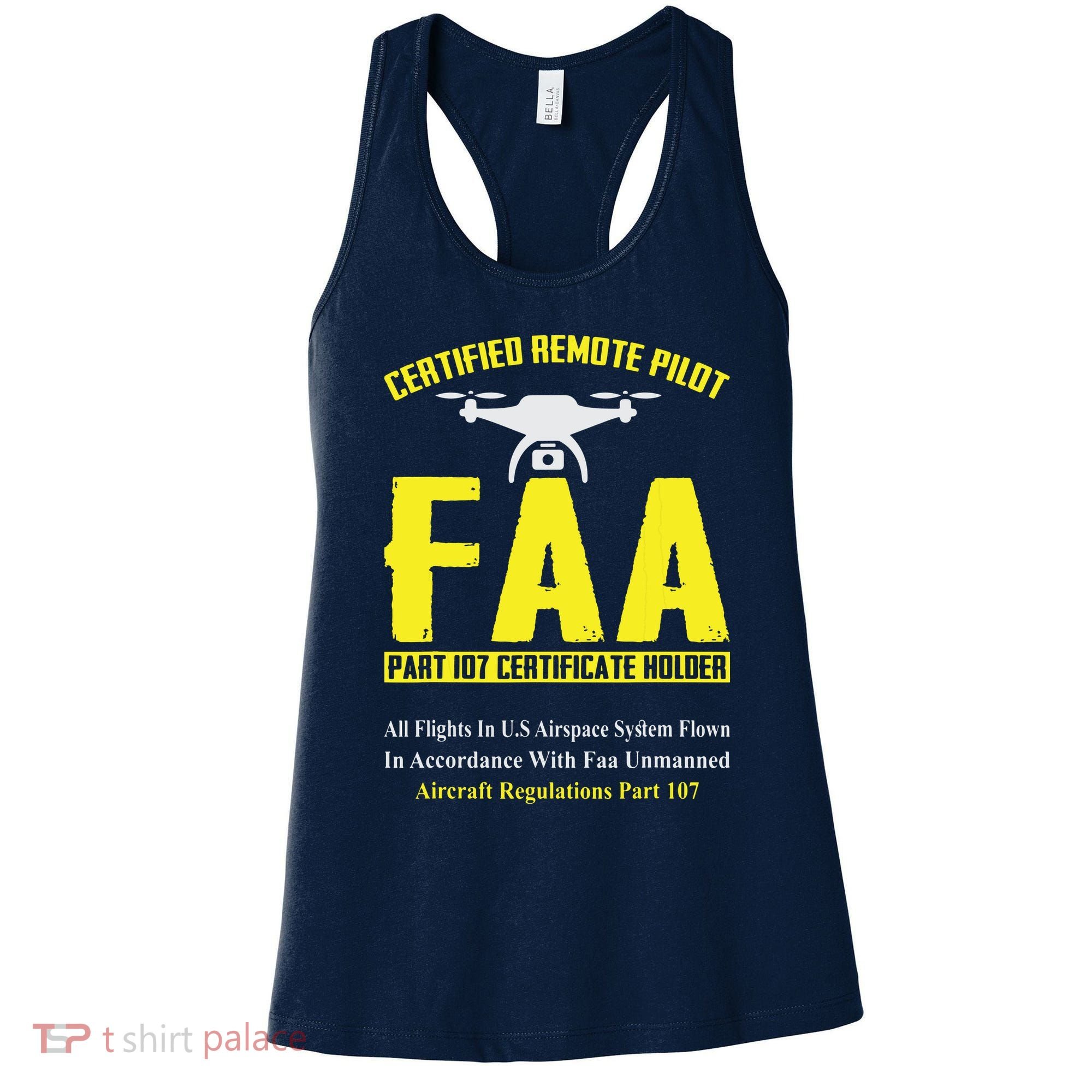 FAA Certified Drone Pilot Funny Remote Pilots Drone Life Women's Tank Top