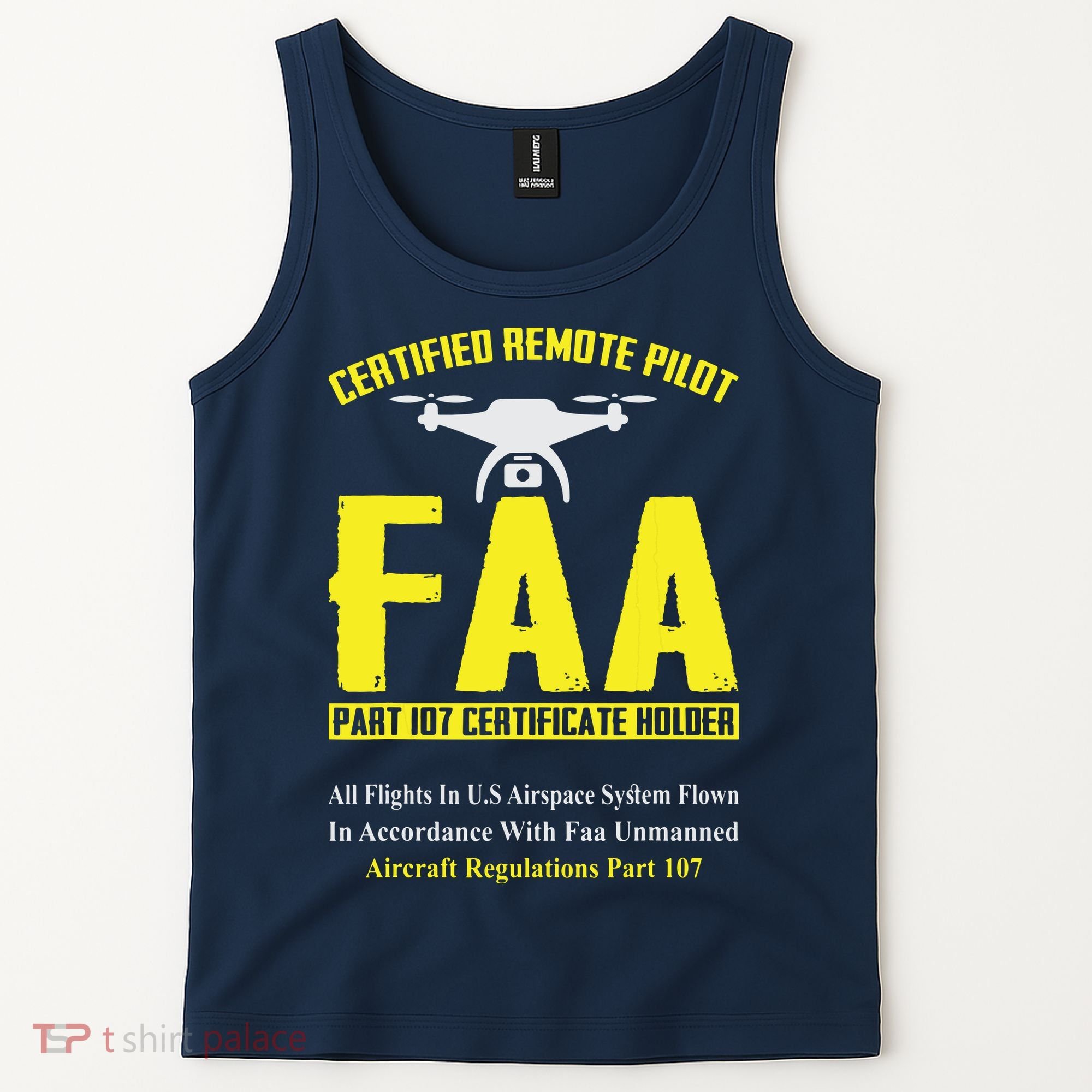 FAA Certified Drone Pilot Funny Remote Pilots Drone Life Tank Top
