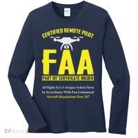 FAA Certified Drone Pilot Funny Remote Pilots Drone Life Women's Long Sleeve Shirt thumb 0