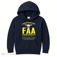 FAA Certified Drone Pilot Funny Remote Pilots Drone Life Kids Hoodie thumb 0