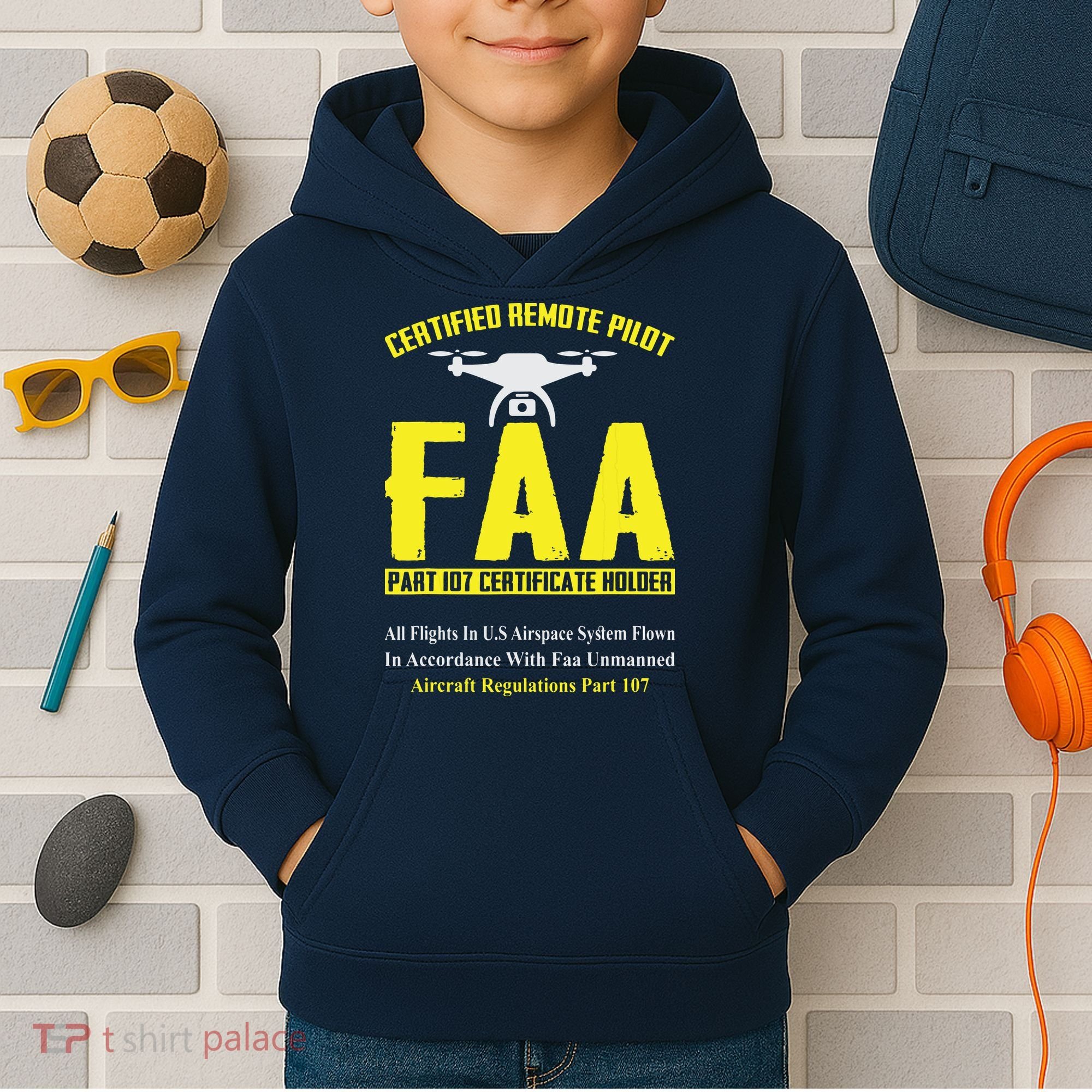 FAA Certified Drone Pilot Funny Remote Pilots Drone Life Kids Hoodie
