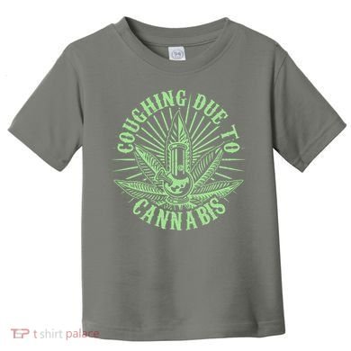 Funny Coughing Due To Cannabis Toddler T-Shirt