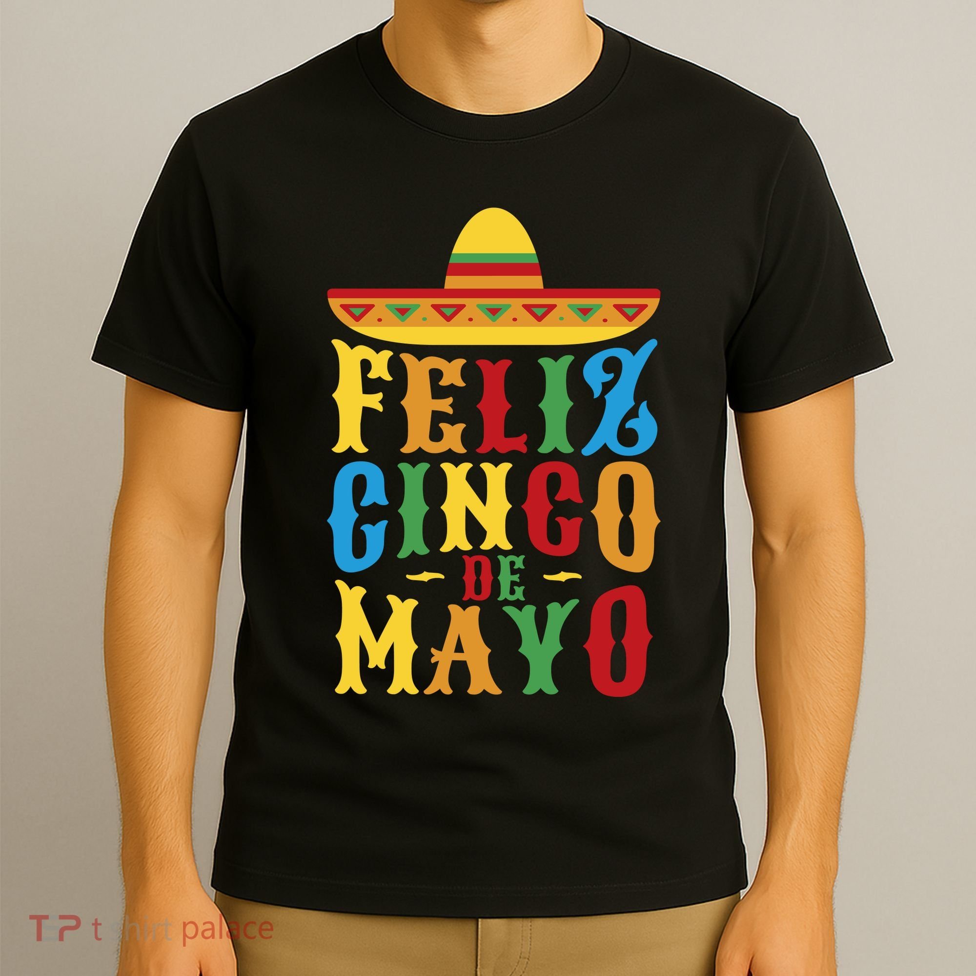 Feliz Cinco De Mayo T-Shirt