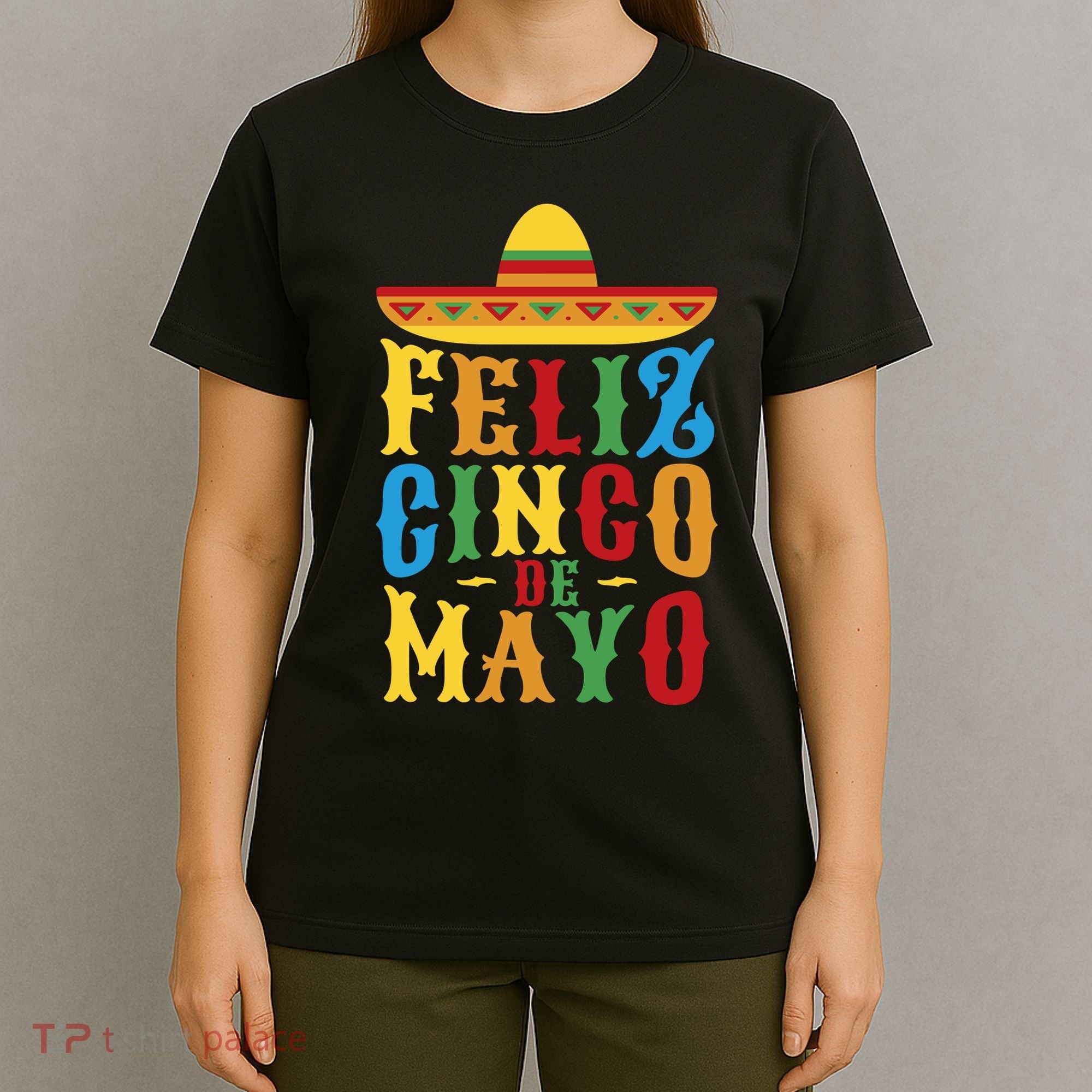 Feliz Cinco De Mayo T-Shirt