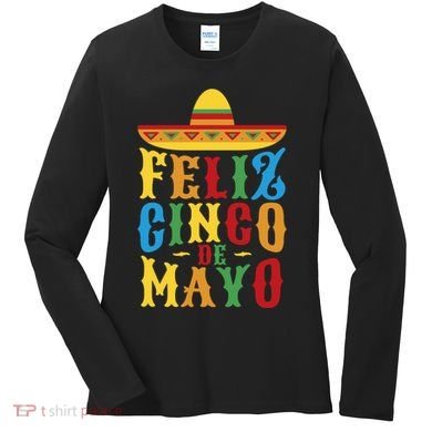 Feliz Cinco De Mayo Women's Long Sleeve Shirt