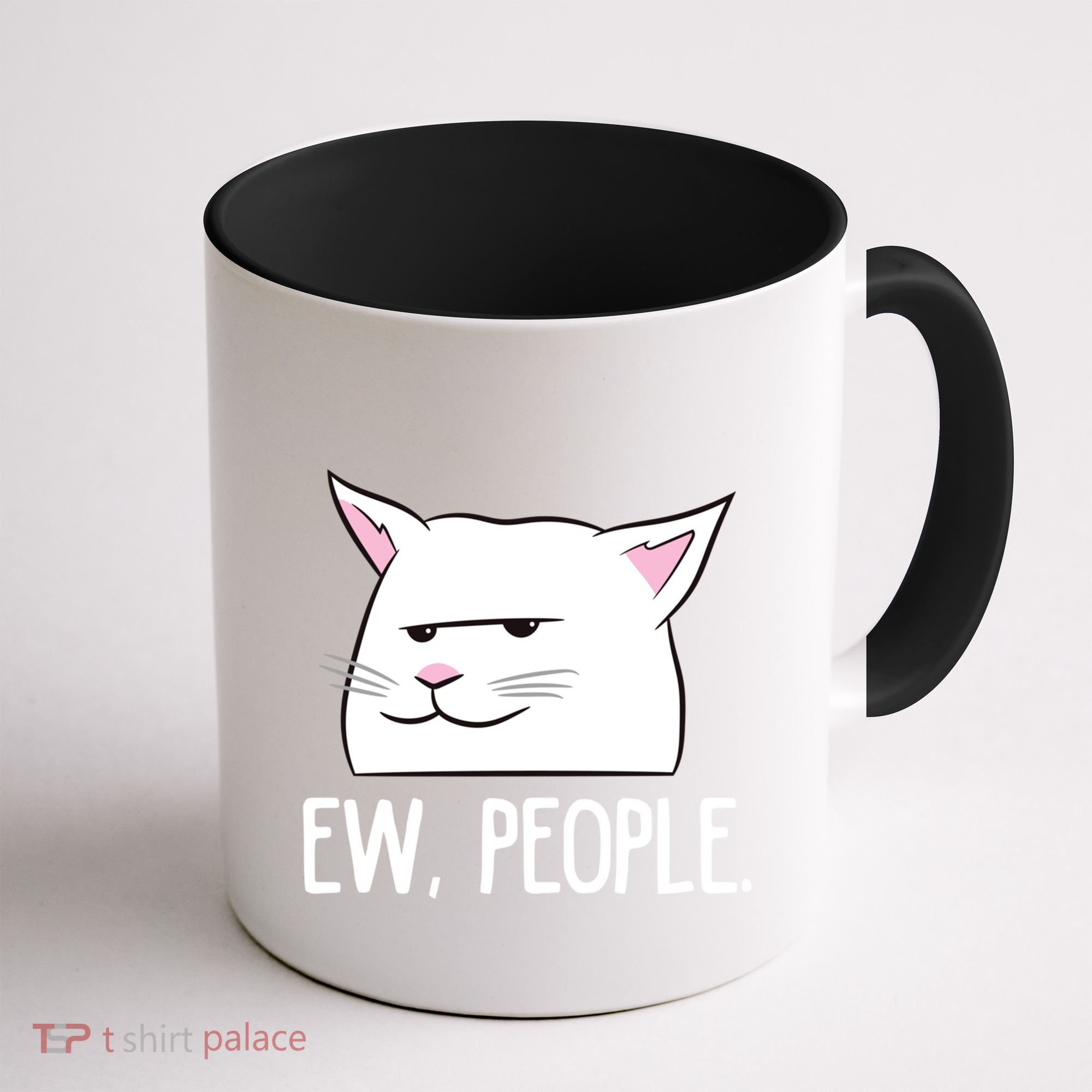 Funny Cat Ew People Love Cats Gift Coffee Mug