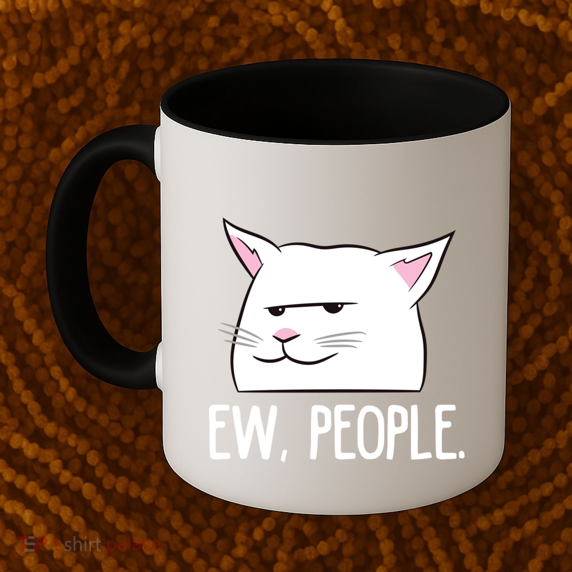 Funny Cat Ew People Love Cats Gift Coffee Mug