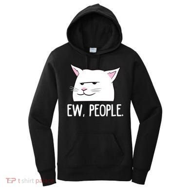 Funny Cat Ew People Love Cats Gift Women's Hoodie