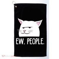 Funny Cat Ew People Love Cats Gift Golf Towel thumb 0