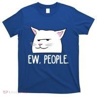 Funny Cat Ew People Love Cats Gift T-Shirt thumb 0