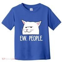 Funny Cat Ew People Love Cats Gift Toddler T-Shirt thumb 0