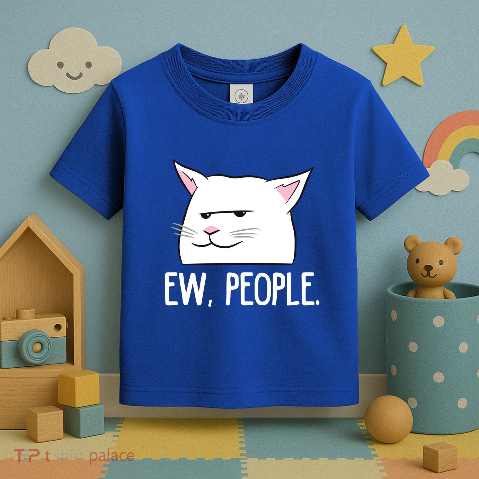 Funny Cat Ew People Love Cats Gift Toddler T-Shirt