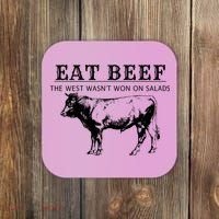 Funny Cow Eat Beef the West Wasn't Won on Salads Farm Cattle Coaster thumb 0
