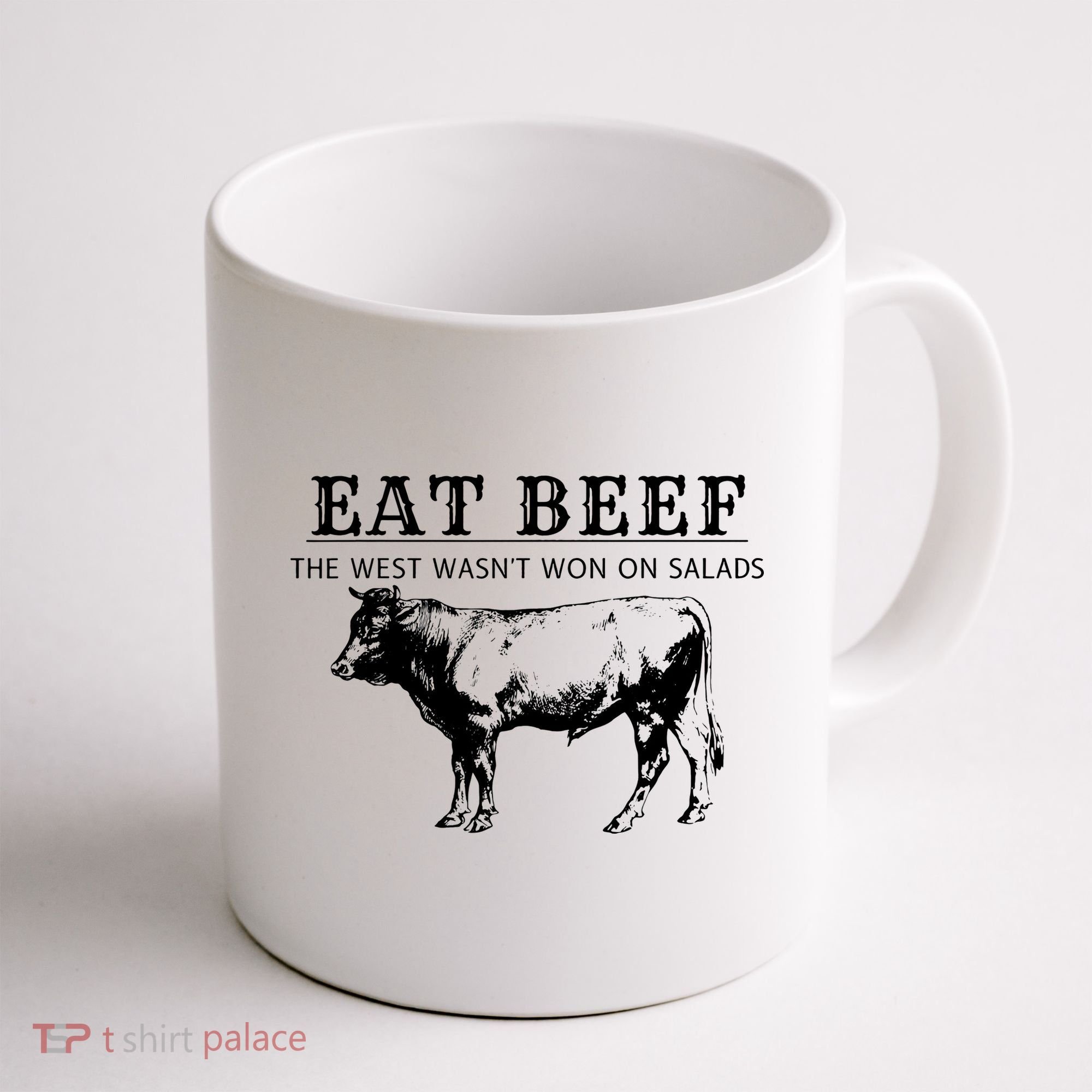 Funny Cow Eat Beef the West Wasn't Won on Salads Farm Cattle Coffee Mug