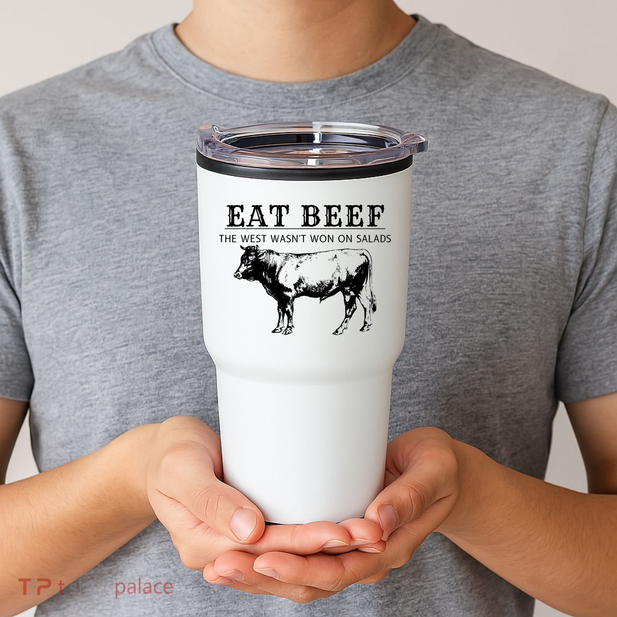 Funny Cow Eat Beef the West Wasn't Won on Salads Farm Cattle Tumbler