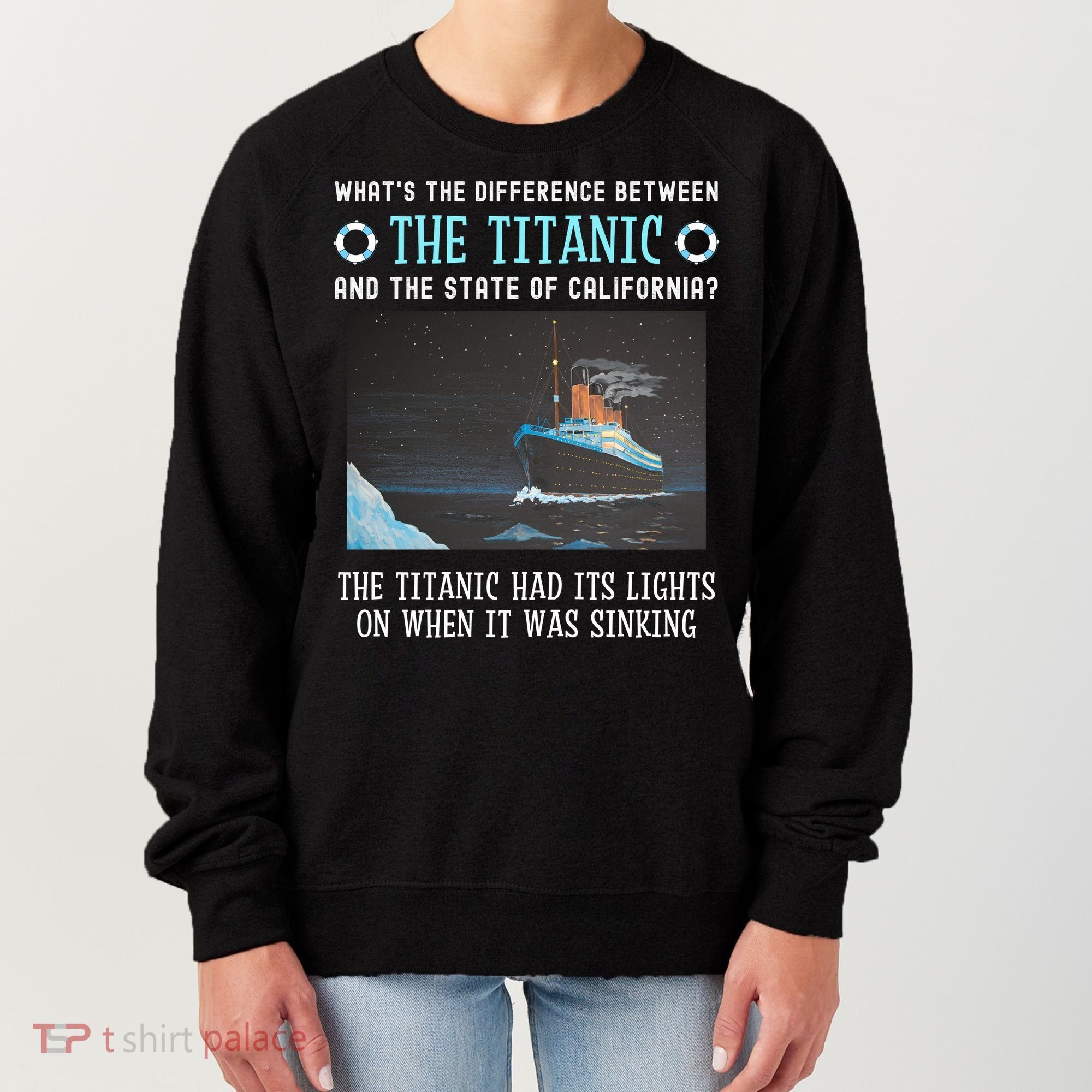 Funny California Energy Crisis Titanic Conservative Women's Sweatshirt