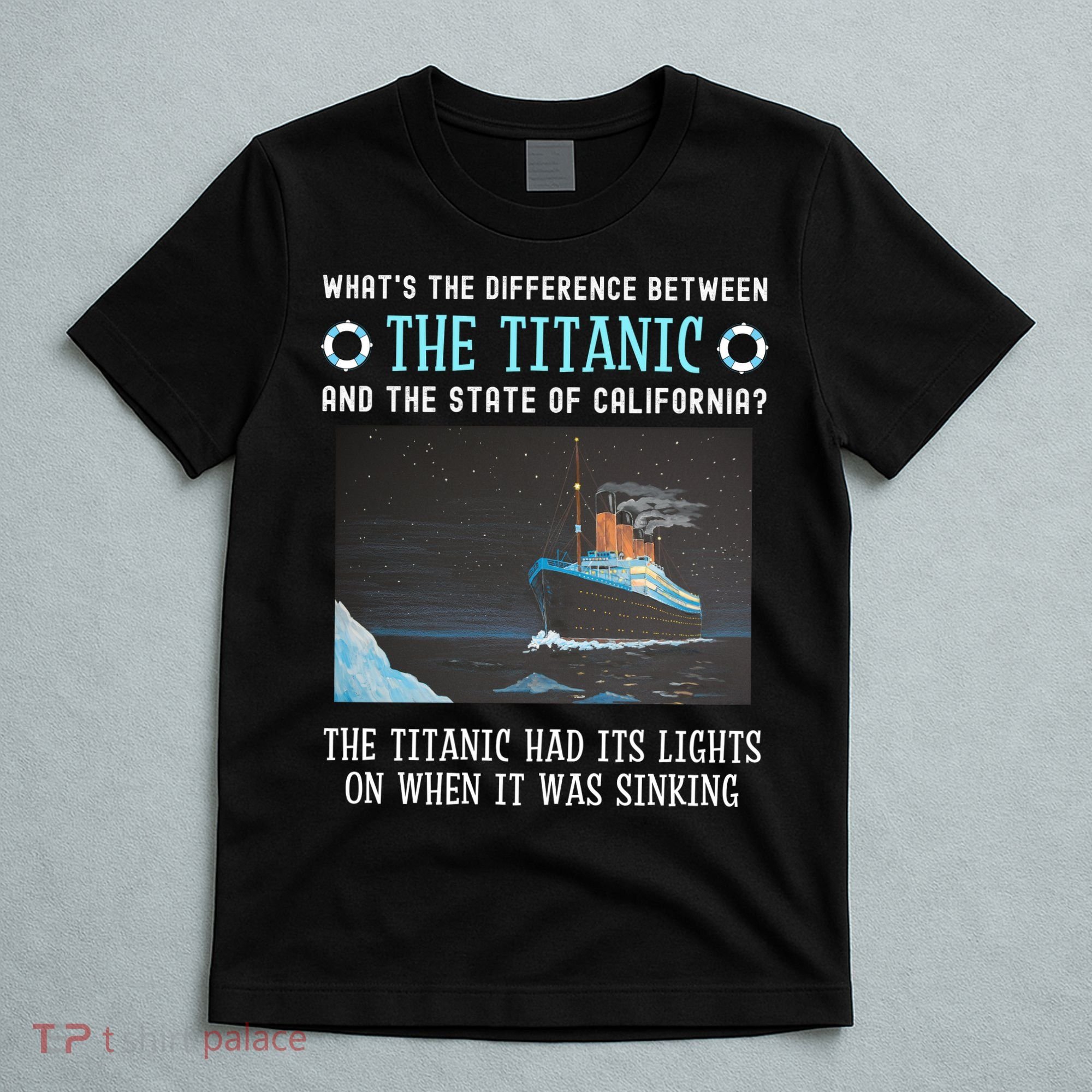 Funny California Energy Crisis Titanic Conservative T-Shirt