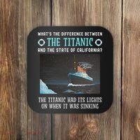 Funny California Energy Crisis Titanic Conservative Coaster thumb 0