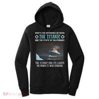 Funny California Energy Crisis Titanic Conservative Women's Hoodie thumb 0