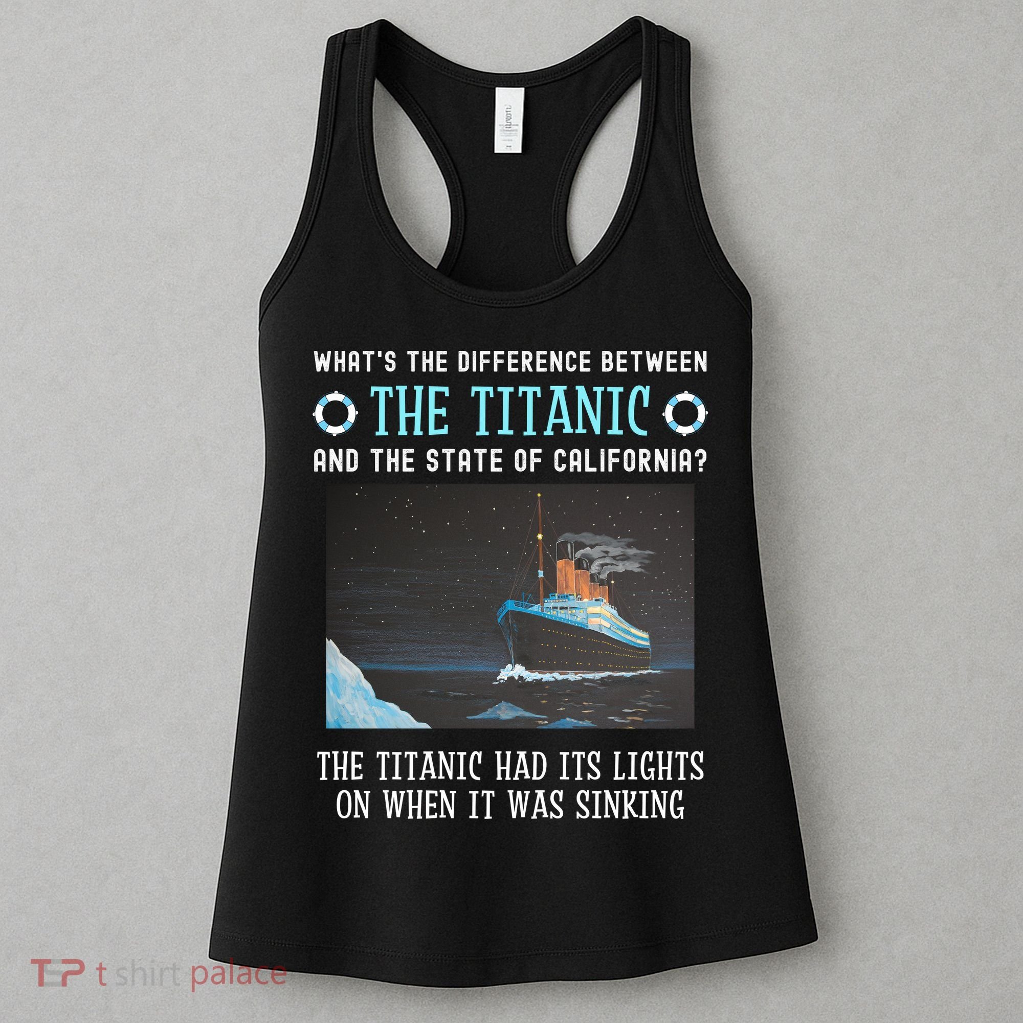 Funny California Energy Crisis Titanic Conservative Women's Tank Top
