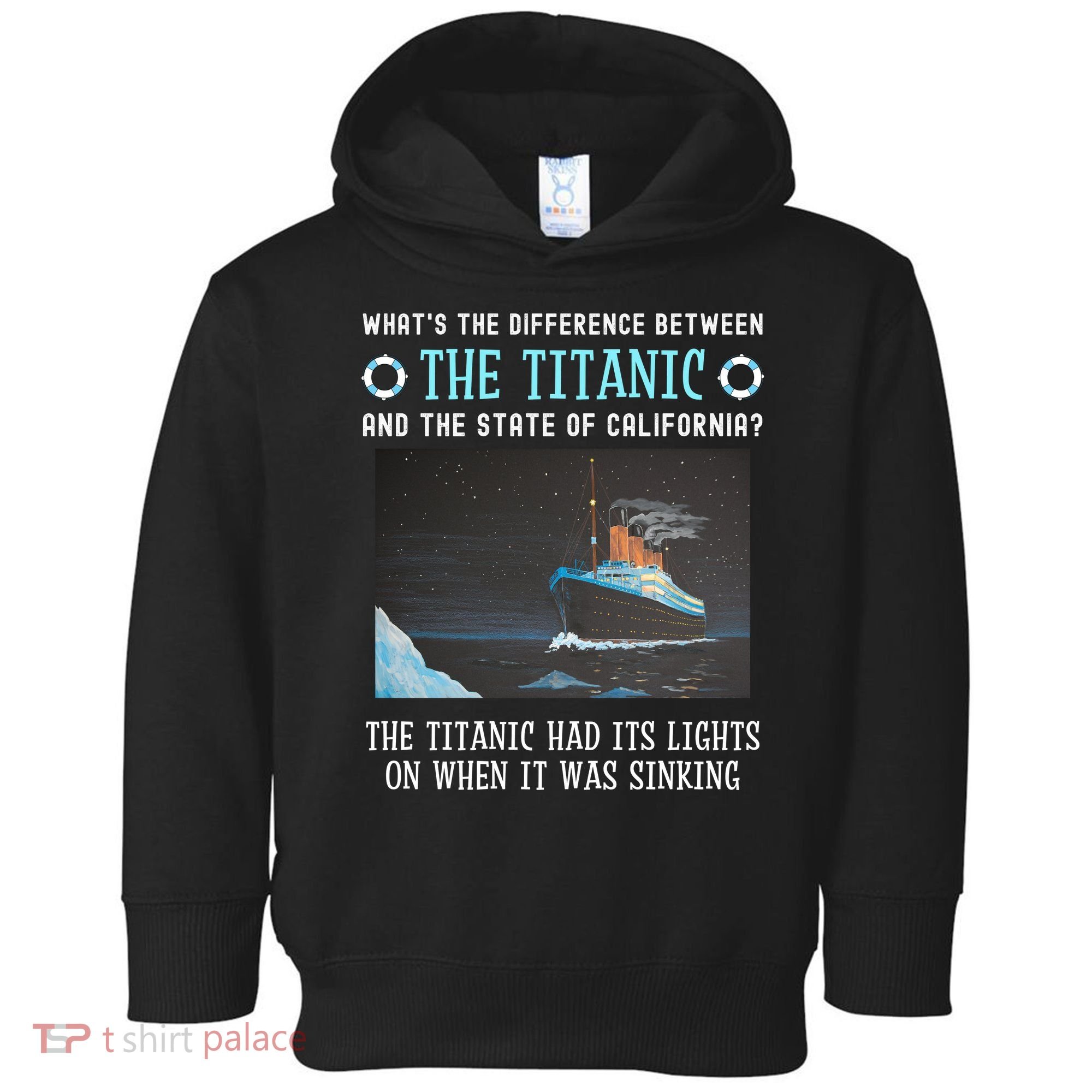 Funny California Energy Crisis Titanic Conservative Toddler Hoodie