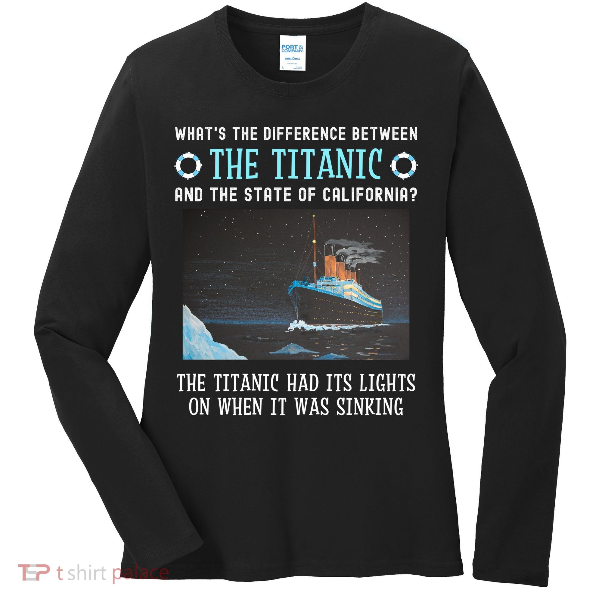 Funny California Energy Crisis Titanic Conservative Women's Long Sleeve Shirt