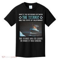 Funny California Energy Crisis Titanic Conservative Kids T-Shirt thumb 0