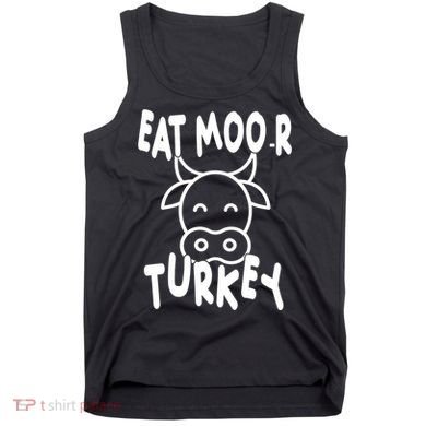 Funny Cow Eat More Turkey Thanksgiving Tank Top