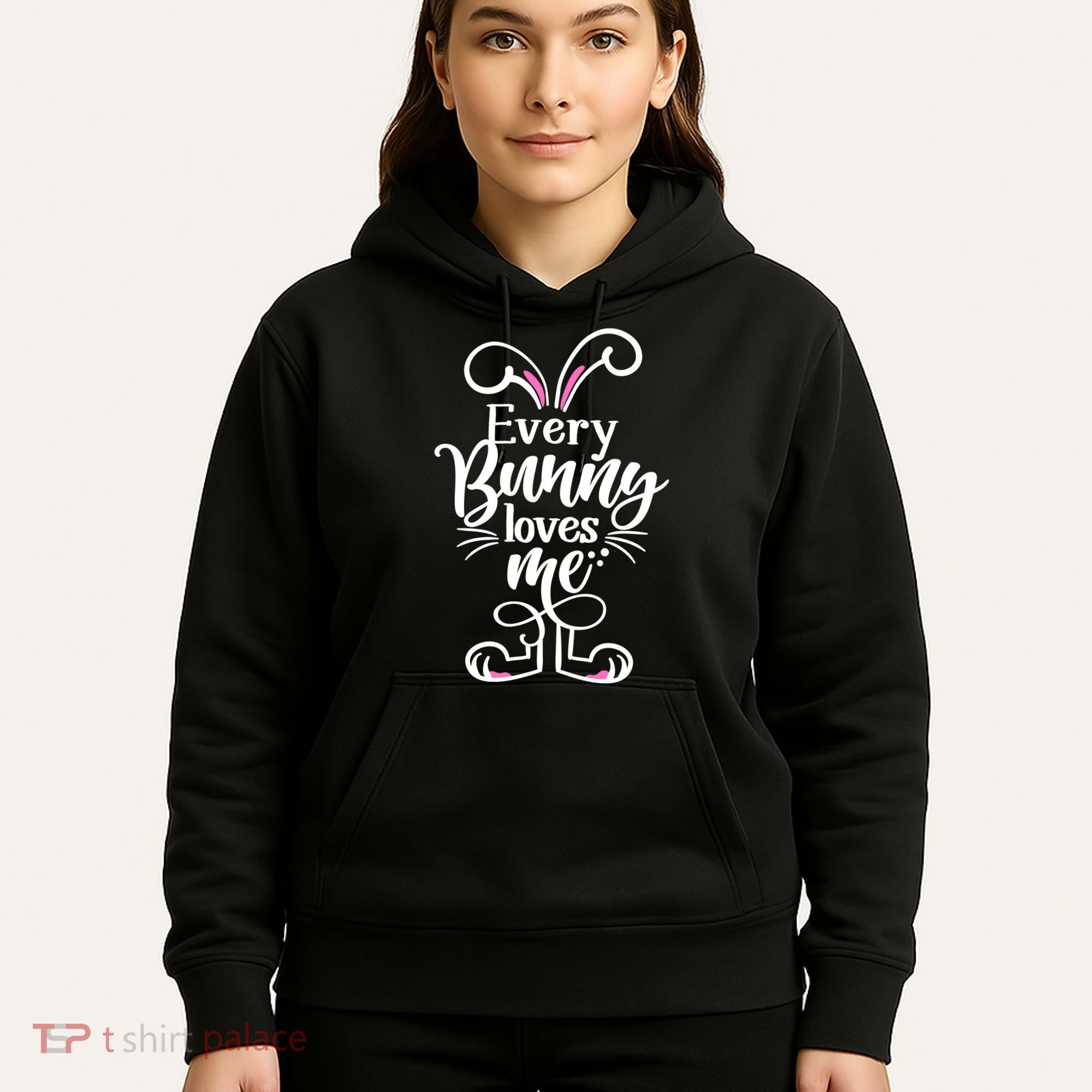Funny Cute Easter Every Bunny Loves Me Hoodie