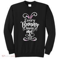 Funny Cute Easter Every Bunny Loves Me Sweatshirt thumb 0