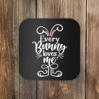 Funny Cute Easter Every Bunny Loves Me Coaster thumb 0