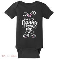 Funny Cute Easter Every Bunny Loves Me Baby Bodysuit thumb 0