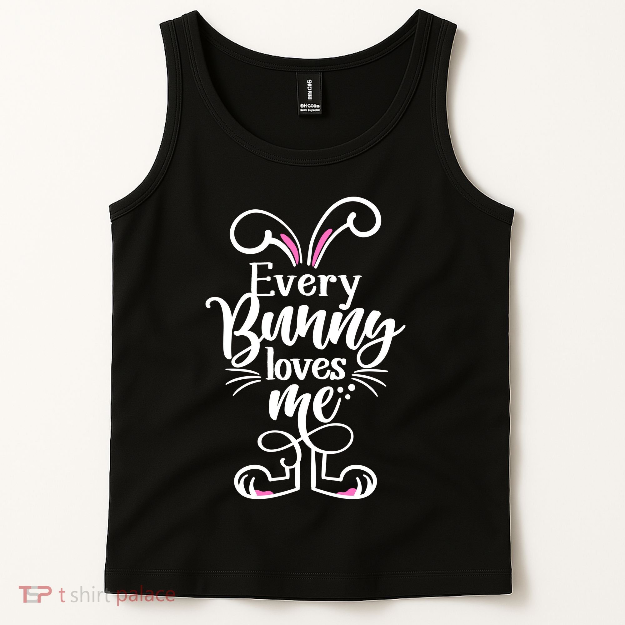 Funny Cute Easter Every Bunny Loves Me Tank Top