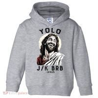 Funny Christian Easter Jesus YOLO JK BRB Raglan Toddler Hoodie thumb 0