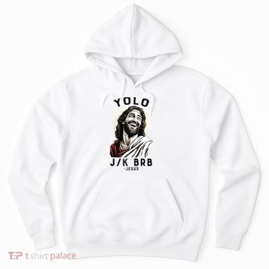 Funny Christian Easter Jesus YOLO JK BRB Raglan Hoodie