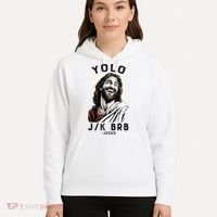 Funny Christian Easter Jesus YOLO JK BRB Raglan Hoodie thumb 5