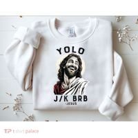 Funny Christian Easter Jesus YOLO JK BRB Raglan Sweatshirt thumb 2