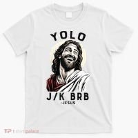 Funny Christian Easter Jesus YOLO JK BRB Raglan T-Shirt thumb 0