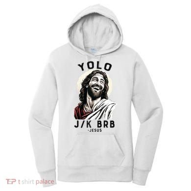Funny Christian Easter Jesus YOLO JK BRB Raglan Women's Hoodie