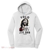 Funny Christian Easter Jesus YOLO JK BRB Raglan Women's Hoodie thumb 0