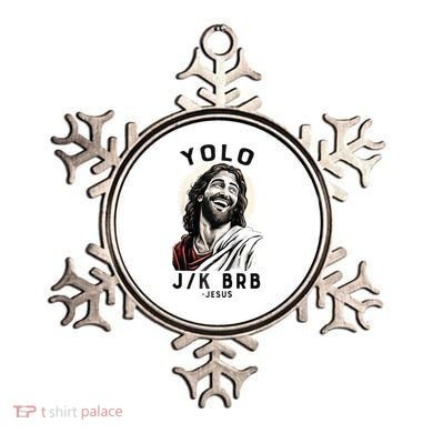 Funny Christian Easter Jesus YOLO JK BRB Raglan Ornament