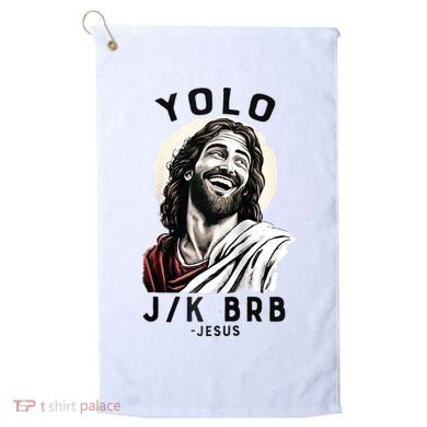 Funny Christian Easter Jesus YOLO JK BRB Raglan Golf Towel