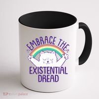 Funny Cat Embrace The Existential Dread Coffee Mug thumb 1